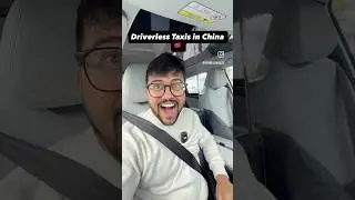 Driverless Taxis in China 🇨🇳 #china #chinatravel #chinacar #car #chinatown #chinafashion#chinanews