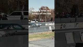 Big turbo k20 mr2 breaks off the launch at cecil drag wars