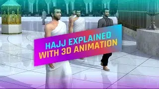 TUTORIAL TATA CARA IBADAH HAJI - 3D ANIMATION - 134CREATIVE #haji #ibadahhaji2025