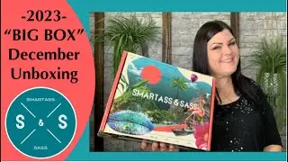 Smartass & Sass // December 2023 &ldquo;BIG BOX&rdquo; Unboxing