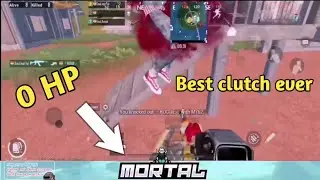 Mortal 0 HP clutch | Best clutch ever 😱😱😱