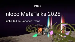 Inloco MetaTalks 2025 with Rebecca Evans
