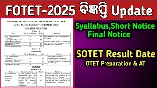 FOTET-2025 Syllabus Big Update/SOTET RESULT & FOTET Online Apply AT Recruitment all Update One Video