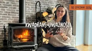 Kwadrans uważności dla kobiet | 30 stycznia