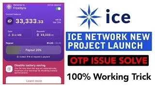 ICE NEW PROJECT FROSTBYTE ICE PROJECT FROSTBYTE ACCOUNT CREATE ICE NEW PROJECT FROSTBYTE OTP ISSUE