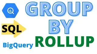 27: GROUP BY ROLLUP | SQL Tutorial