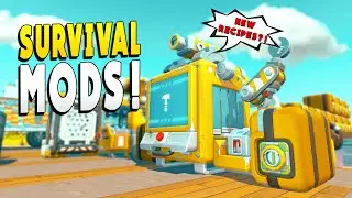 NEW Survival Mods Makes Surviving a Little Easier - Scrap Mechanic Survival EP 21