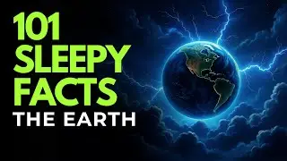 The Most Relaxing Facts About The Earth to Fall Asleep To
