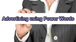 Advertising using Power Words