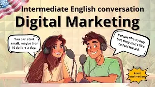 Digital Marketing | Intermediate english conversation | English Podcast
