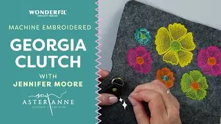 🎀Embellishing the Aster & Anne Georgia Clutch: With Jennifer Moore🎀