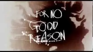For No Good Reason - Official Trailer HD