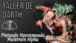 Taller de Darth - Pintamos Necromunda Malstrain Genestealer Alpha