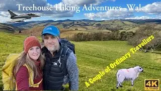Wales~Treehouse Hiking Adventures