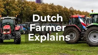 Why are the Dutch farmers protesting?