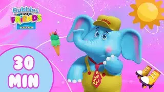 Bubbles and Friends: Summer Fun, Seasons & Adventures! 🌞 | 30 Min Compilation