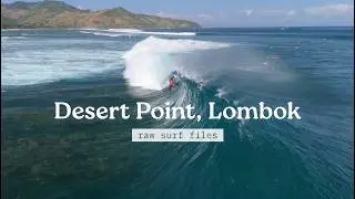 Desert Point, Lombok | Bruno Santos, Jaleesa Vincent & More - Perfect Barrels | Raw Surf Files