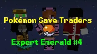 Pokemon Save Traders (w/ Nibbles and Uk) | Expert Emerald #4 | Trainers Can Have Bad Days Too