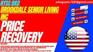 BKD STOCK : PRICE RECOVERY | BROOKDALE SENIOR LIVING STOCK