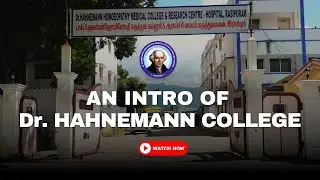 Dr. Hahnemann Homeopathy College and Research Centre