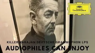 Killer Karajan Deutsche Grammophon LPs audiophiles can enjoy