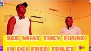 SHOCKING❗THIS IS WHAT THEY FOUND IN DCI FRED'S TOILET💔 OCPD & OCS WALITUMA GENGE SENIOR DAVE KAARADA