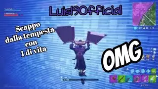 Fortnite : Scappo dalla tempesta con 1 di vita PAZZESCO