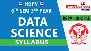 RGPV Data Science B.Tech 6th Sem 3rd Year Syllabus & Class Announcement