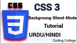 CSS Background Blend Mode Property | Class 26th | || Coding college ||