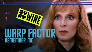 Revisiting Star Trek TNG&rsquo;s &ldquo;Remember Me&rdquo; | Warp Factor | SYFY WIRE