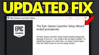 Исправление ошибки мастера настройки Epic Games Launcher, которая преждевременно завершилась — об...
