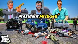 President Michael Under Attack! 🔥 | GTA 5 Mods | Power War EP.4