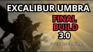 Warframe Excalibur Umbra Final Form Build 3.0 Invisible Samurai Update 1999