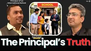 The Principal&rsquo;s Truth | Schooling Unfiltered | Parent Mindset