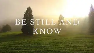 Be Still - Mark David Girardin (Official Lyric Video)