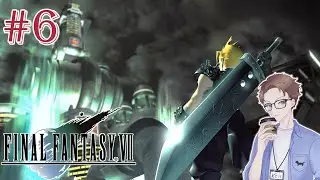 【Final Fantasy VII/FF7】#6 原來你是納納奇!!  只要不是來自深淵的都好 #勿暴雷