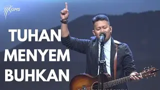 TUHAN MENYEMBUHKAN | GMS | LIVING WORSHIP | BAYU BADJRA