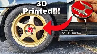 3D Printing Wheel Center Hub Caps for my Honda Del Sol (Vtec Yo)