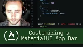 Customizing a MaterialUI App Bar (P5D3) - Live Coding with Jesse