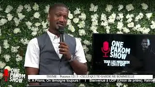 One Pakom Show : Louange de Feu 🔥