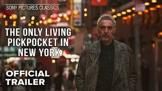 THE ONLY LIVING PICKPOCKET IN NEW YORK | Official Trailer (2026)