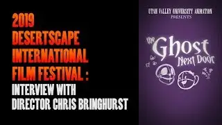 Director Chris Bringhurst interviewed for 