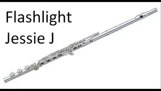 Flashlight  - Jessie J