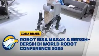 World Robot Conference 2025 Pamerkan Robot Super Canggih [Zona Bisnis]