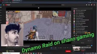 Dynamo gaming raid on Shann gaming | HYDRA DYNAMO | Dynamo gaming raid on small Youtubers