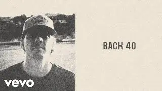 Dylan Gossett - Back 40 (Lyric Video)