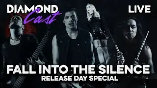 LIVE Diamond Cast &ndash; Fall Into The Silence Release Day Watch Party | Diamond Cast 042