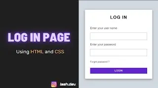 LOG IN PAGE USING HTML AND CSS   