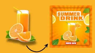 How to make a summer drink poster in Photoshop