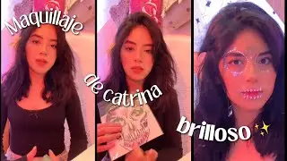 Maquillaje Catrina con Brillos Glitter ✨💀 | Naaani